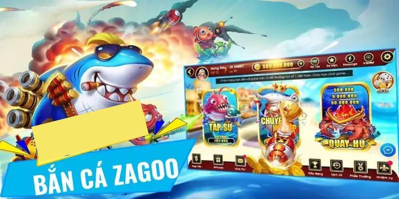 Thế giới đại dương kỳ thú của bắn cá Zagoo