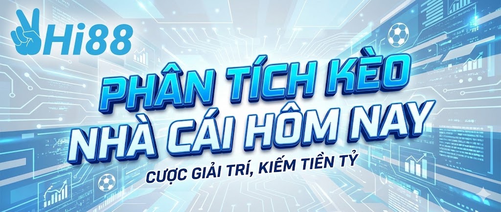 phan-tich-keo-nha-cai-hom-nay